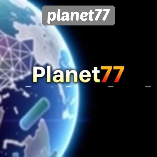 Planet77 sebagai Destinasi Utama Pecinta Game Online
